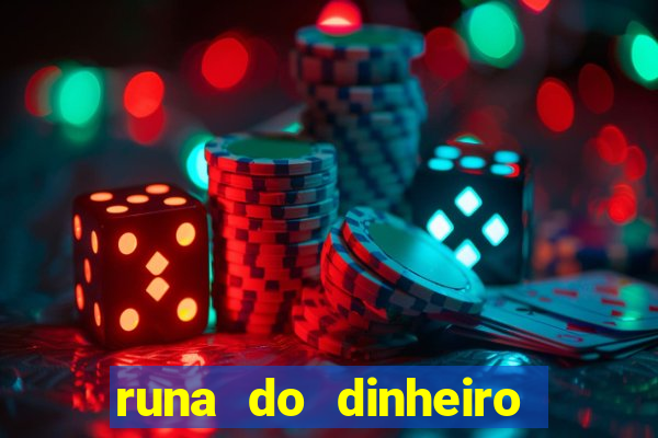 runa do dinheiro como ativar